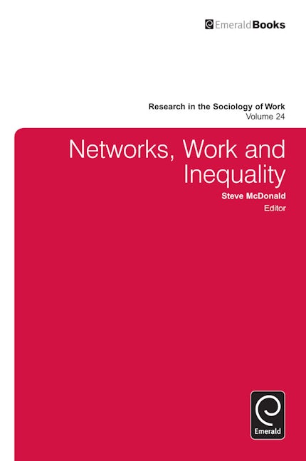 Book cover image for Networks, Work, and Inequality ISBN: 9781781905395
